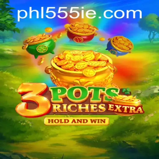 Discover the Intriguing World of 3potsExtra: The Game Redefining Strategy with 555ie