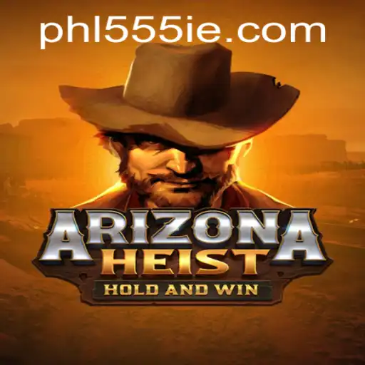 Unveiling ArizonaHeist: A Thrilling Adventure Game with a Twist of 555ie