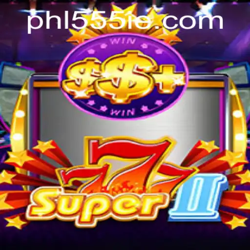 Discover the Thrill of Super777II: A New Gaming Sensation